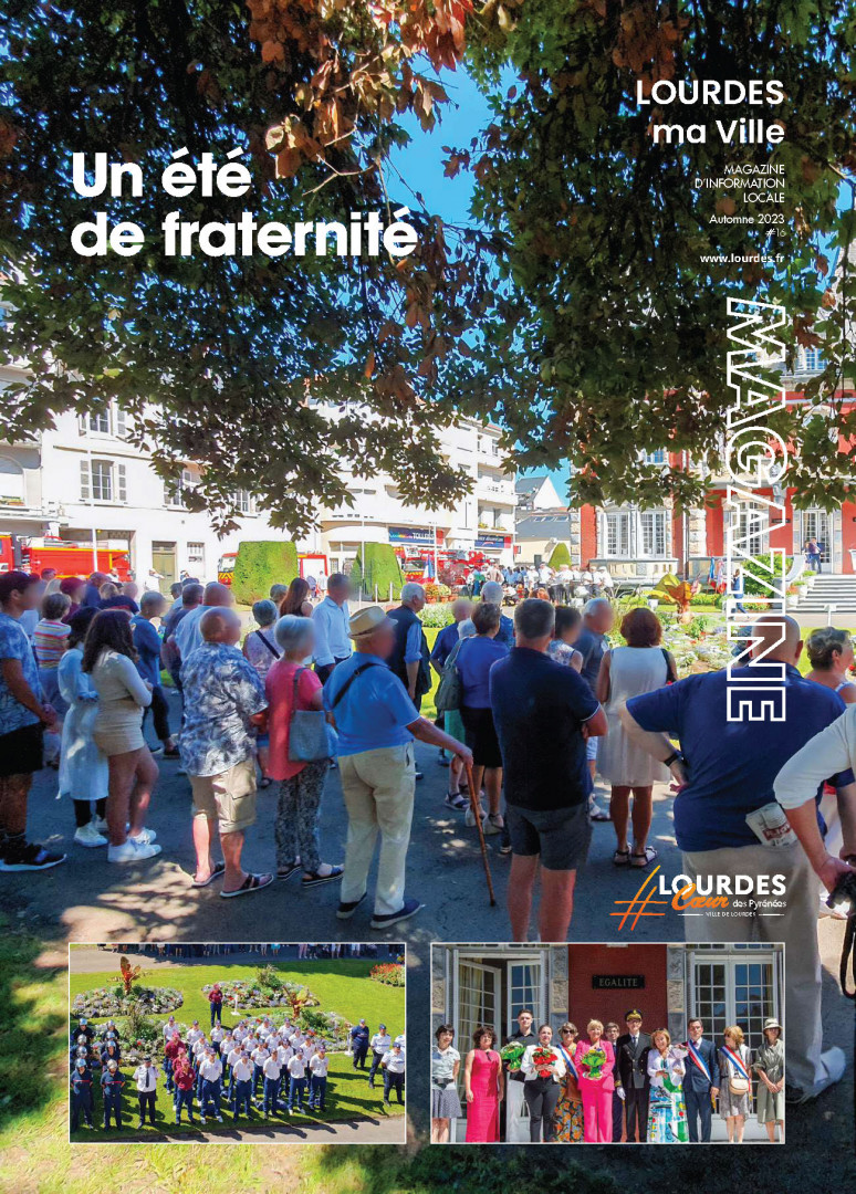 Magazine municipal - Lourdes ma ville - numero 16 - automne 2023
