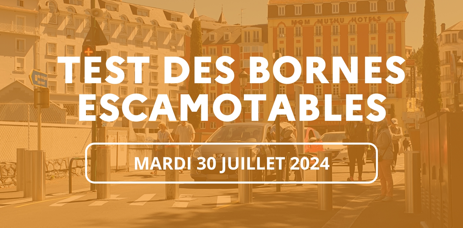 1620x800INFORMATION MUNICIPALE bornes test 30072024