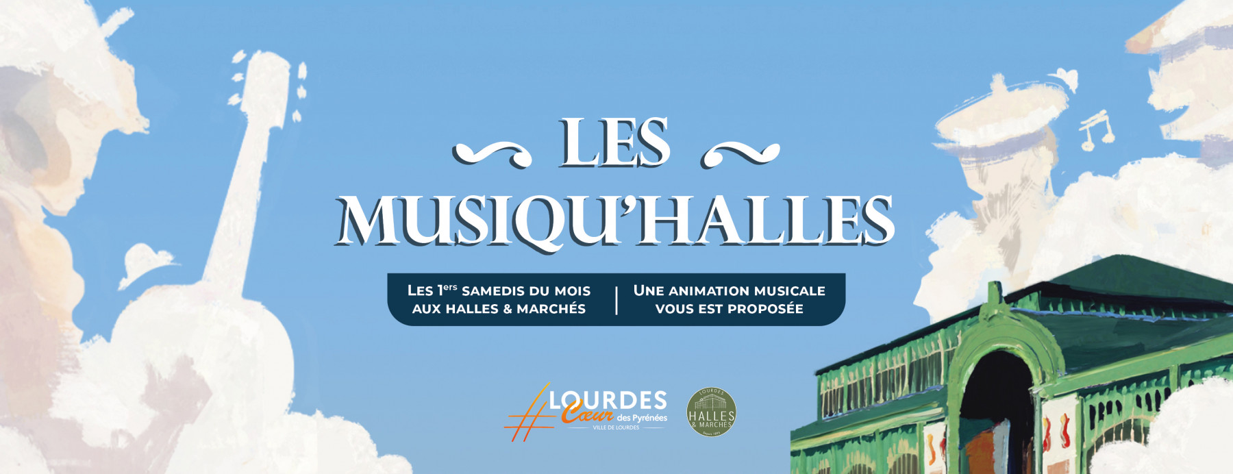 Les Musiqu'Halles de Lourdes