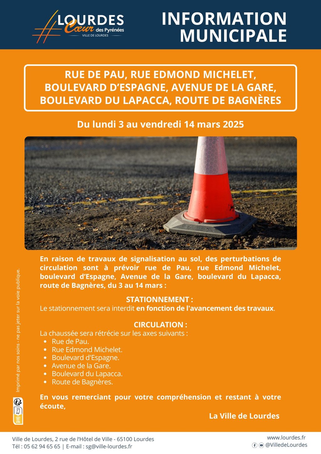du 03 au 14 Rue de Pau rue Edmond Michelet