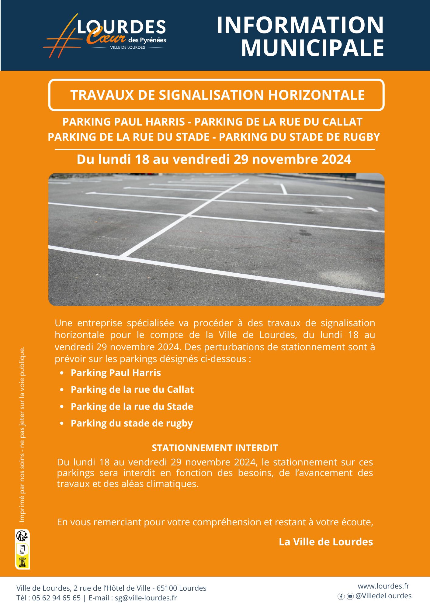 Travaux de signalisation horizontale Parkings Lourdes