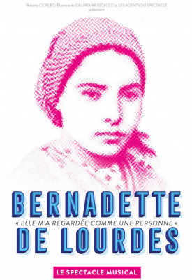 Spectacle Bernadette de Lourdes