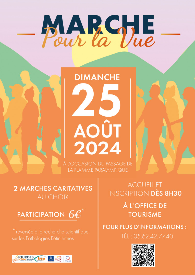 MARCHE POUR LA VUE - LOURDES