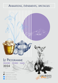 Programme Janvier Février Mars 2024 Animations Lourdes