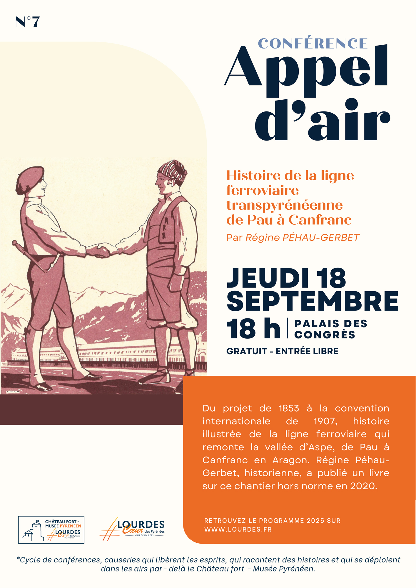 Conférence Appel d'Air n° 7: Histoire de la ligne ferroviaire transpyrénéenne de Pau à Canfranc