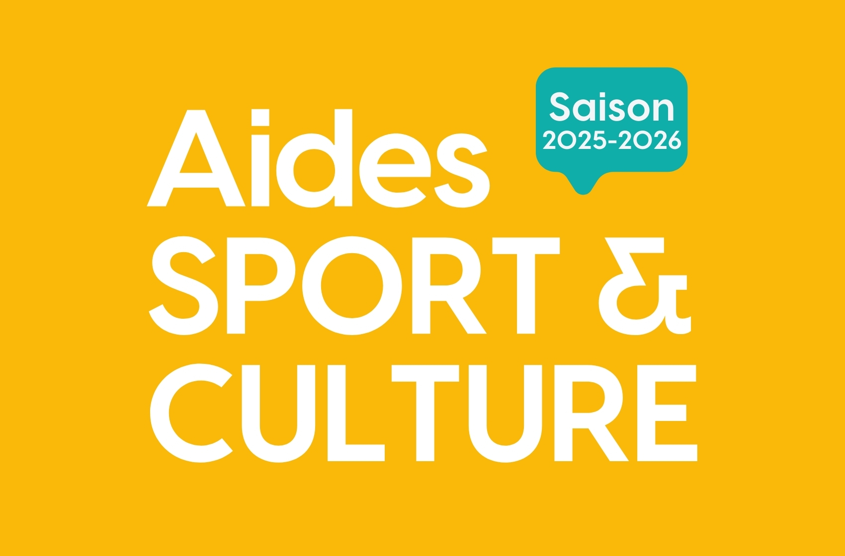 Aides au Sport et à la Culture 2025-2026