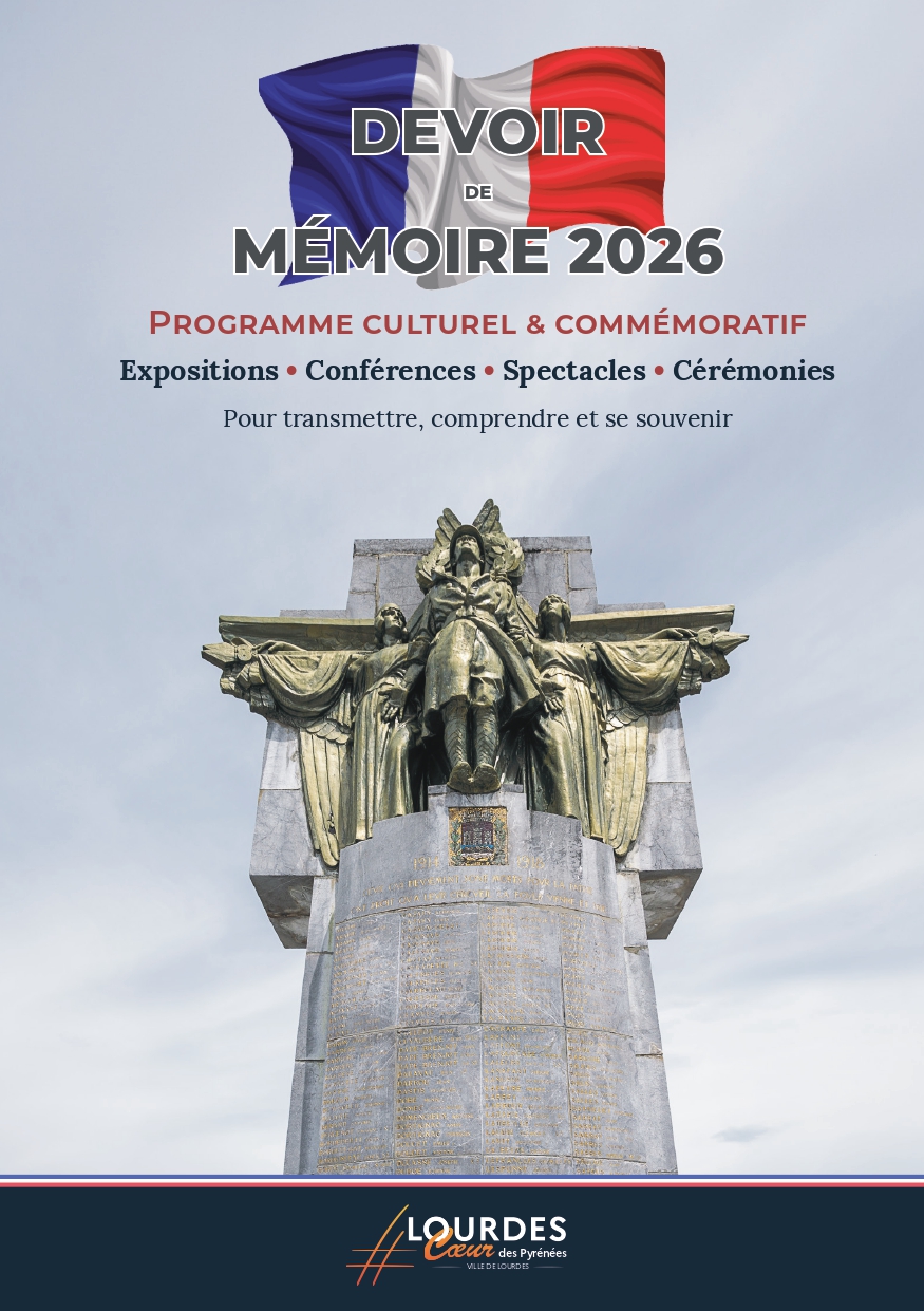 Le Devoir de mémoire a rendez-vous à Lourdes