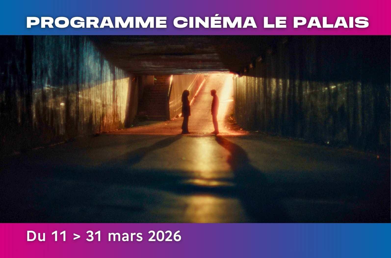 Programme Cinéma Le Palais – du 11 au 31 mars 2026