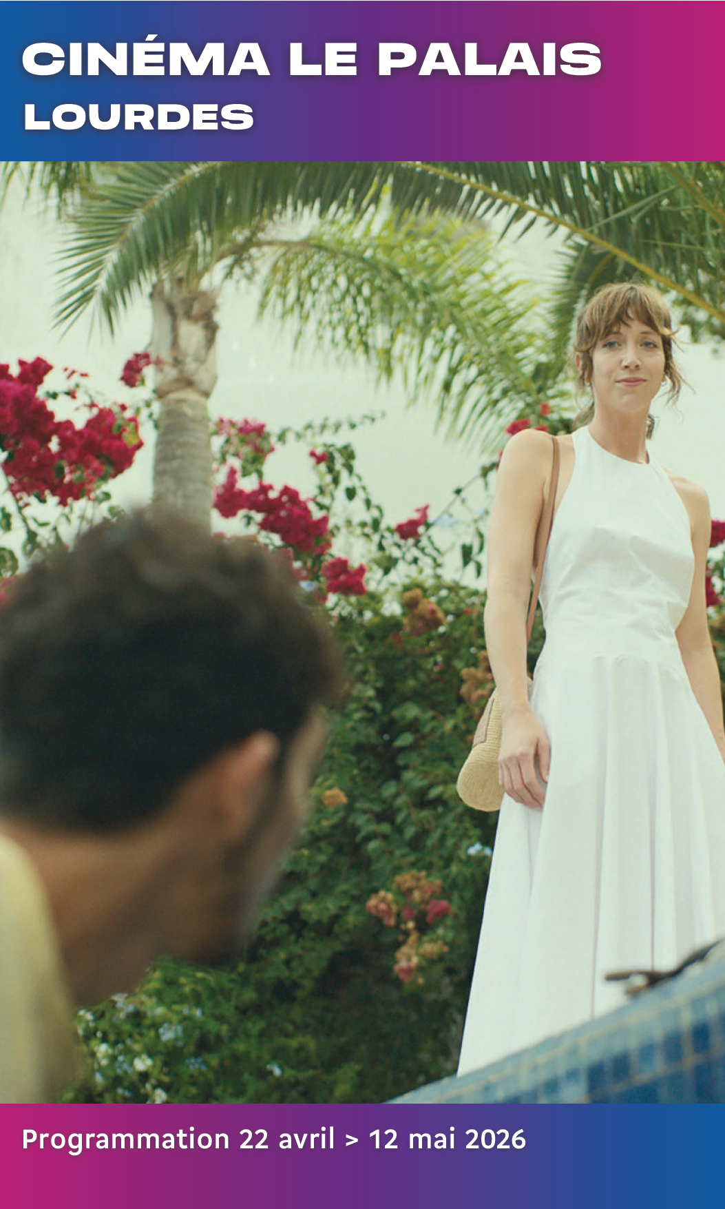Programme Cinéma Le Palais du 22 avril au 12 mai 2026