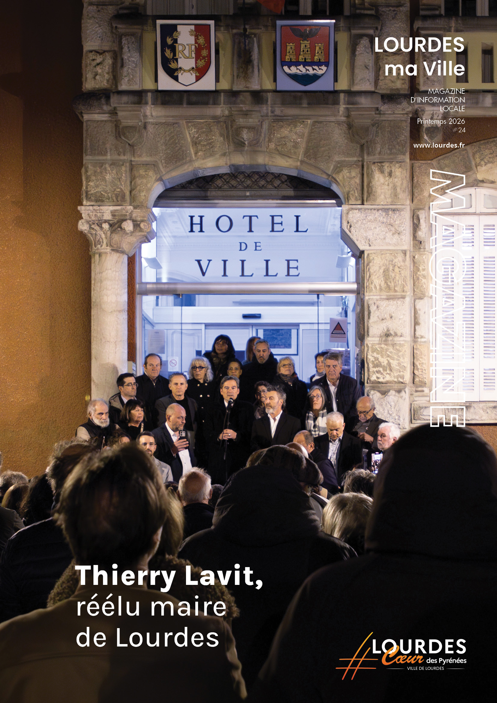 « Thierry Lavit, réélu maire de Lourdes » – Lourdes ma Ville – Printemps 2026- N°24