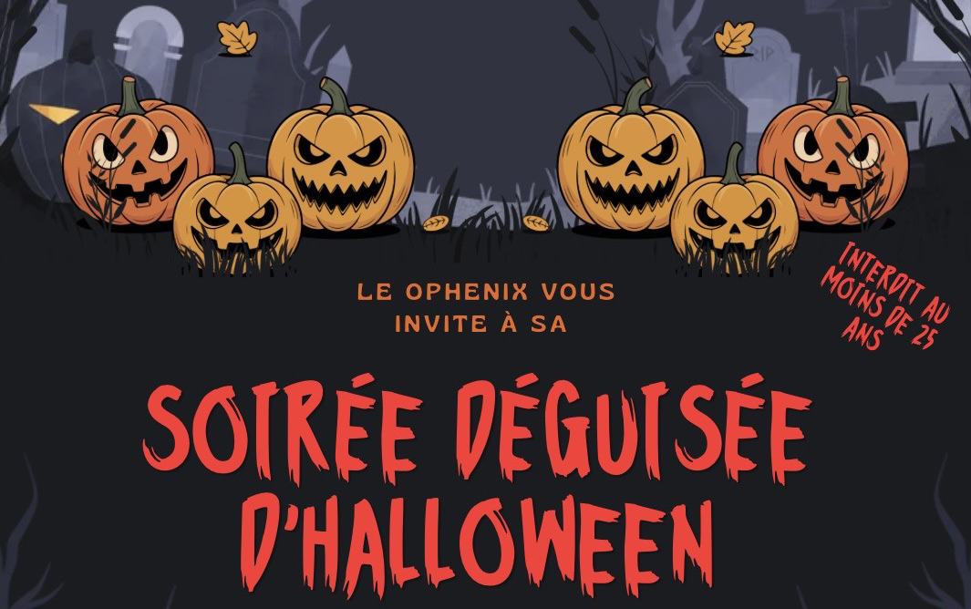 Soirée déguisée d&rsquo;Halloween au restaurant O-Phenix