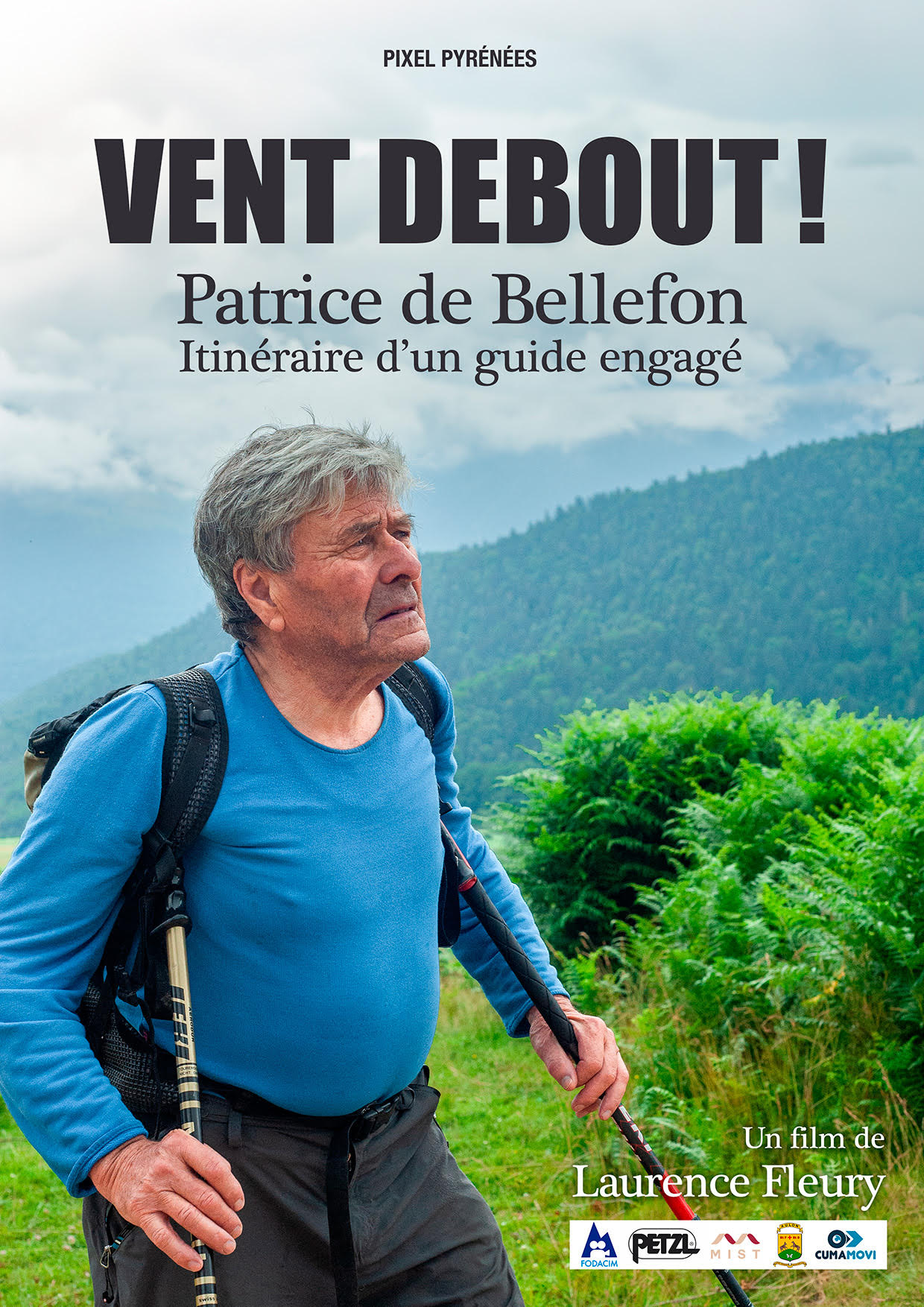 Vent debout ! Patrice de Bellefon, itinéraire d’un guide engagé